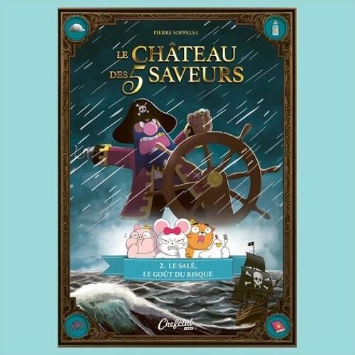 Château Des 5 Saveurs - Tome 2