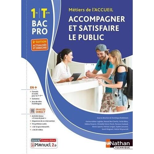 Accompagner Et Satisfaire Le Public 1re Et Tle Bac Pro Métiers De L'accueil - Livre + Licence Élève - Edition 2023