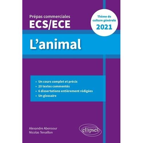 L'animal - Thème De Culture Générale Prépas Commerciales Ecs/Ece