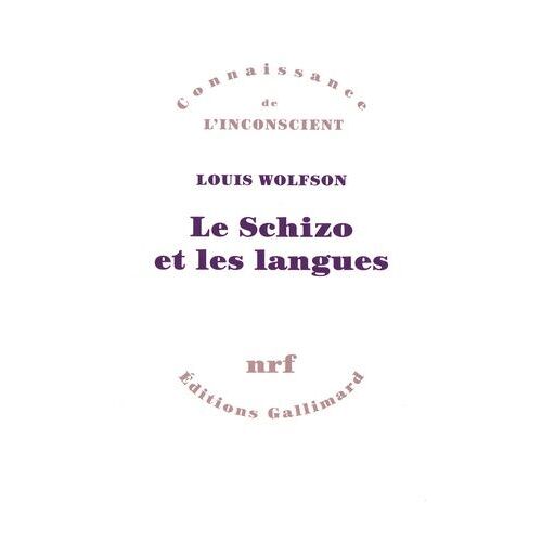 Le Schizo Et Les Langues