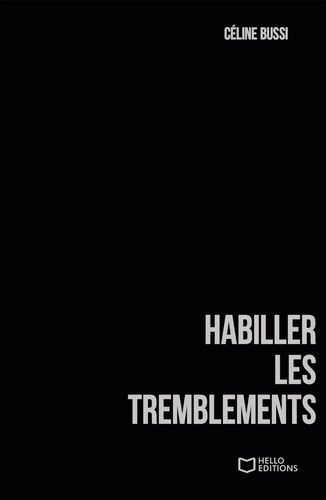 Habiller Les Tremblements