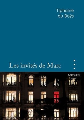 Les Invités De Marc