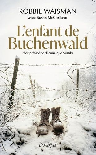 L'enfant De Buchenwald - 1945 : Une Vie À Construire