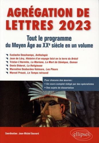 Agrégation De Lettres 2023 - Tout Le Programme Du Moyen Age Au Xxe Siècle En Un Volume