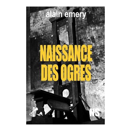 Naissance Des Ogres