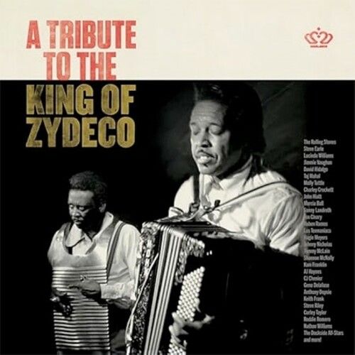 Tribute To The King Of Zydeco / Various