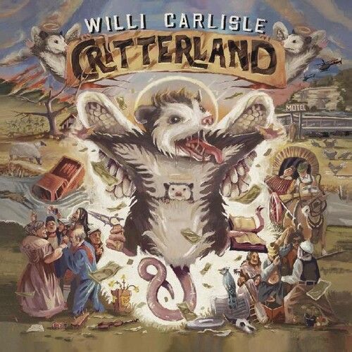 Willi Carlisle - Critterland [Compact Discs]