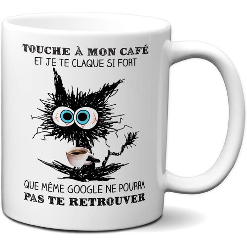 Kalanka-Céramique Tasse-Mug Cadeau Humour - Touche À Mon Café Et Je Te Claque - Original Amusant Rigolo