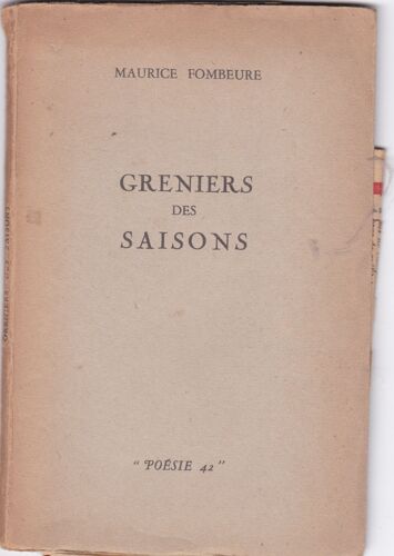 Greniers Des Saisons. "Poésie 42 "