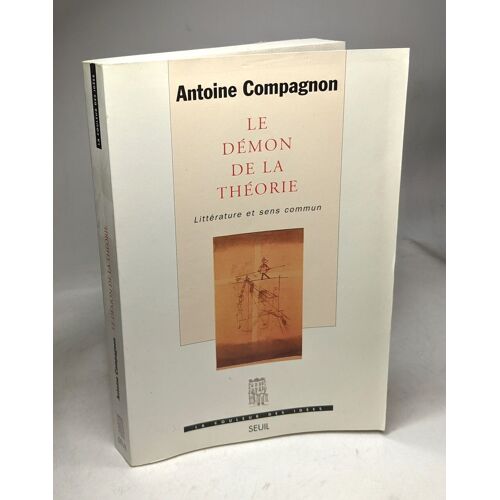 Le Démon De La Théorie : Littérature Et Sens Commun