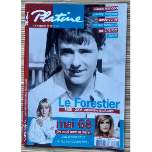 Platine Magazine N°151 Mai-Juin 2008 Maxime Le Forestier - (Plastic Bertrand-...)
