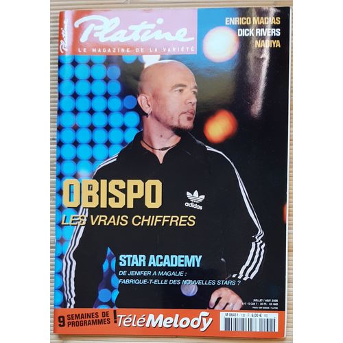 Platine Magazine N°132 Juillet-Août 2006-Obispo- (Macias-Nadiya-Dick Rivers)