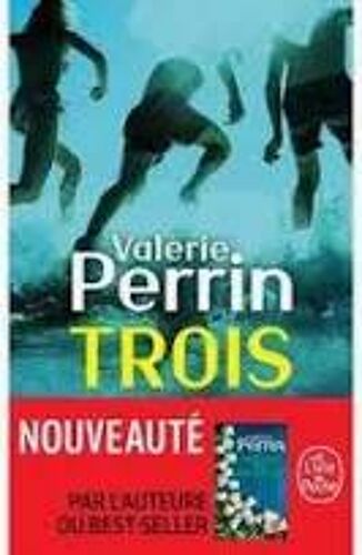 Valérie Perrin Trois