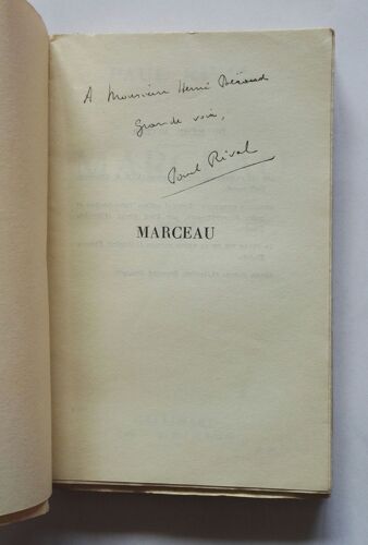 Paul Rival Marceau S.P. Avec Envoi Autographe Signé À Henri Béraud 1938 Nrf Gallimard