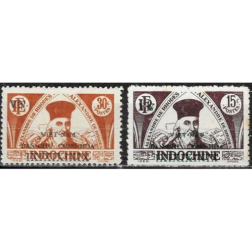 Indochine (Actuel Vietnam), Guerre D'Indépendance 1946, Très Beaux Timbres Neufs De 1943 / 44 - Yvert 288 Et 289, Alexandre De Rhode - Surchargés Par Les Autorités Nord Vietnamiennes.