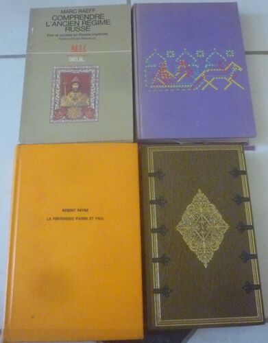 Russie Xixe Siècle : Comprendre L'Ancien Régime Russe, État Société (Marc Raeff) + Conspiration Des Décabristes (André Maury) + Voyage En (Théophile Gautier) + Forteresse Pierre Et Paul (Robert Payne)