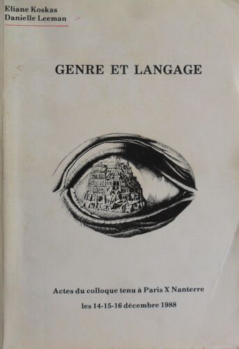 Genre Et Langage - Eliane Koskas Et Danielle Leeman