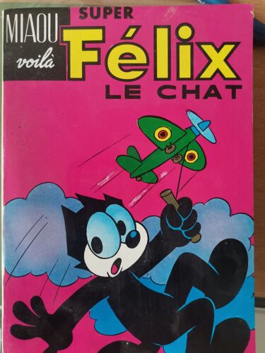 Miaou Felix Le Chat Super N°11
