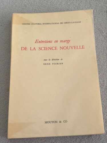 Entretiens En Marge De La Science Nouvelle : Entretiens En Marge De La Science Nouvelle
