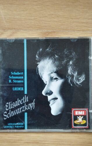 Elisabeth Schwarzkopf Soprano Gerald Moore & Geoffrey Parsons Pianos : Franz Schubert 13 Lieder D 691 558 257 550 800 300 342 328 720 717 552 216 118 Robert Schumann 6 Lieder Richard Strauss 9 Lieder