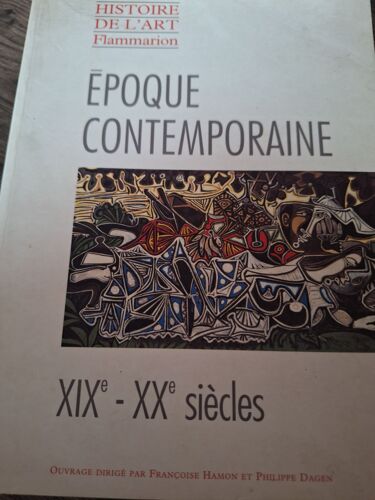Histoire De L Art Flammarion Époque Contemporaine Xix-Xxe Siecles