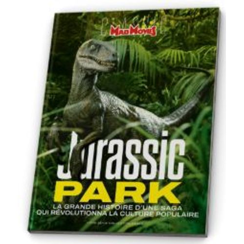 Mad Movies Classic Hors-Série N° 38 _ La Saga Jurassic Park ; Steven Spielberg _ (Revue Souple ; 130 Pages ; 2025)