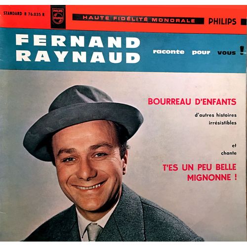 Fernand Raynaud - Disque Vinyle 33 Tours 25 Cm - Philips 76035 - Bourreau D'enfants, Le Hallebardier, Le Tailleur, T'es Un Peu Belle Mignonne, Le Rendez-Vous - Deuxième Pochette.