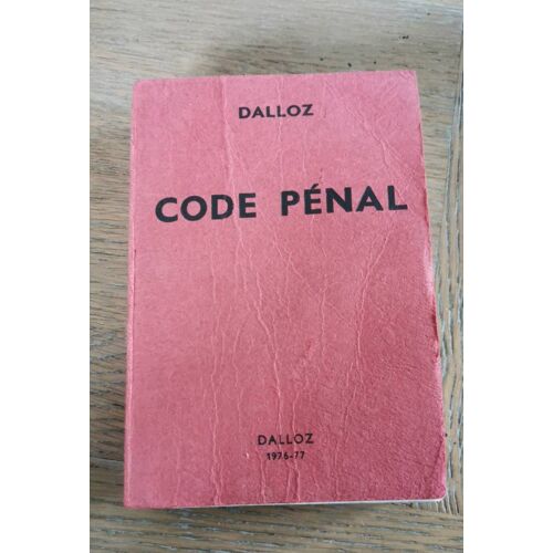 Code Pénal Dalloz 1976-77