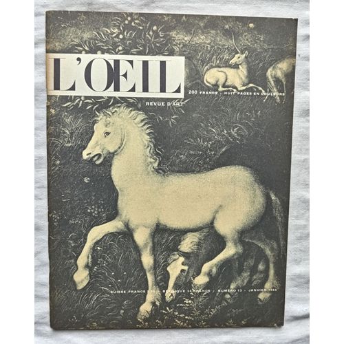 (Revue), L'Oeil, Revue D'Art, N°13, Janvier 1956 : Henri Laurens Le Taciturne Par Guy Habasque / De Venise À La Vistule Par André Thirion / Mes Années Avec Soutine ...