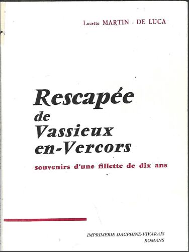 Rescapées De Vassieux En Vercors Luca