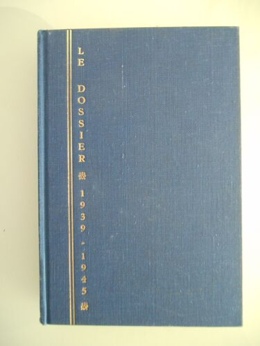 Goebbels; Le Diable Au Micro. Collection : Le Dossier 1939-1945