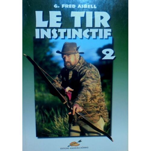 Le Tir Instinctif 2