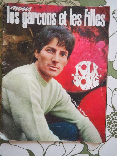 Nous Les Garçons Et Les Filles / Hugues Aufray / Antoine / Johnny Halliday (Pub)