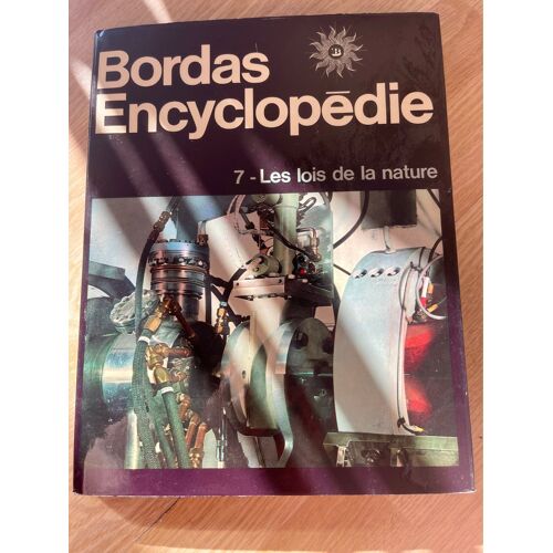 Bordas Encyclopédie Tomme7-Les Lois De La Nature Par Roger Caratini 1970