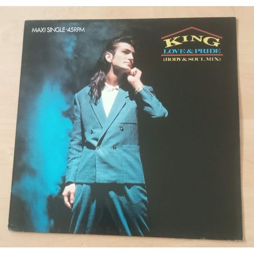 Love & Pride (Body & Soul Mix) - Maxi 45 Tours ( King )