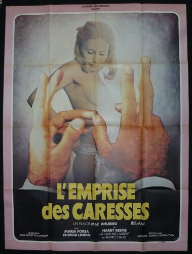 L'empire Des Caresses * Bel-Ami * Film Pornographique 1976 Mac Ahlberg - 160x120 Cm - Affiche De Cinéma Originale Française - French Movie Poster * Maria Forsa ; Christa Linder