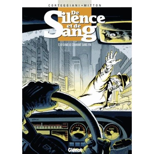 De Silence Et De Sang - Tome 10 - Dans Le Courant Sans Fin