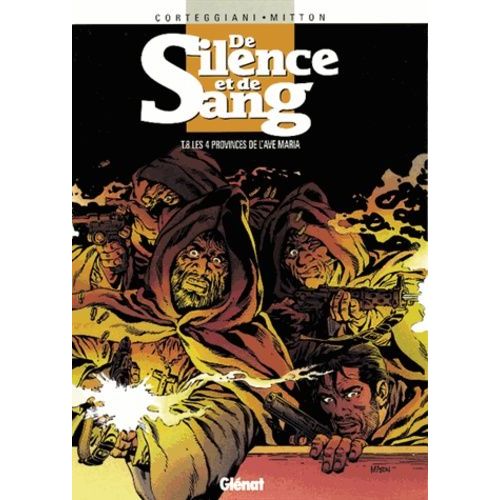 De Silence Et De Sang - Tome 8 - Les 4 Provinces De L'ave Maria