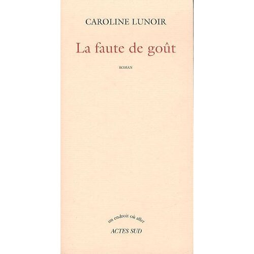 La Faute De Goût