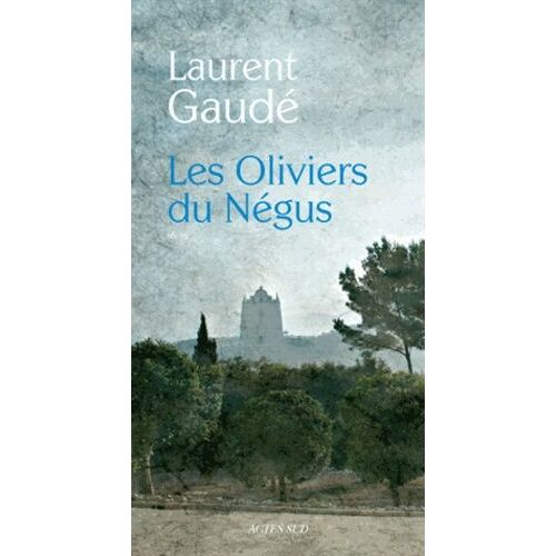 Les Oliviers Du Négus