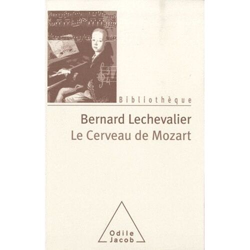 Le Cerveau De Mozart
