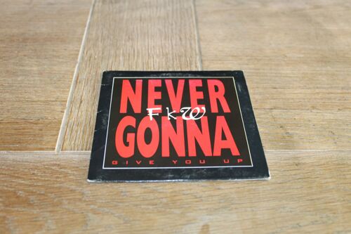Fkw : Never Gonna Give You Up