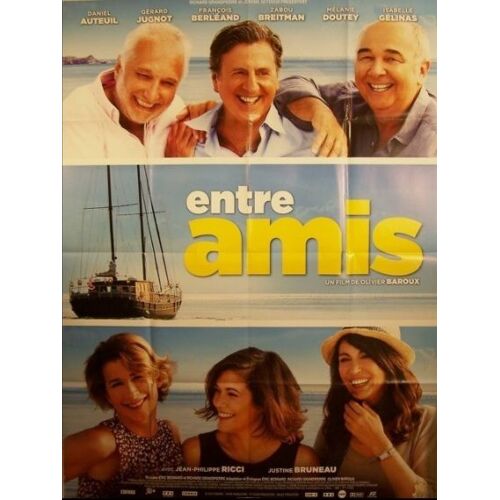 Entre Amis - Affiche Originale De Cinéma - Format 120x160 Cm - Un Film De Olivier Baroux Avec Daniel Auteuil, Gérard Jugnot, François Berléand, Zabou Breitman, Mélanie Doutey - Année 2015