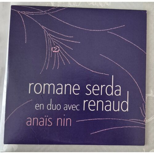Cd Rare 1 Titre Romane Serda En Duo Avec Renaud ‎– Anaïs Nin