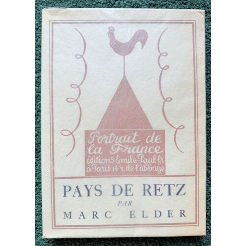 Pays De Retz (Édition Originale 1928, Tirage Limité Num. 28/50ex., Papier Japon Impérial) Rare