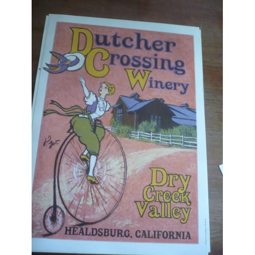 Affiche / Poster : Dutcher Crossing Winery - Dry Creek Valley - Healdsburg California - Dimension 70x50 -