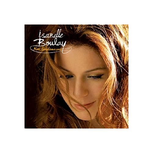 Isabelle Boulay Nos Lendemains