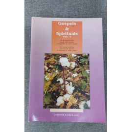 Gospels Et Spirituals. 14 Compositions Ou Arrangements Pour Voix Mixtes A Capella Ou Avec Piano. Editions A Coeur Joie. Vol1