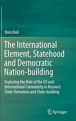 The International Element, Statehood And Democratic Nation-Building