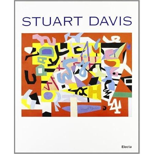 Stuart Davis. Catalogo Della Mostra (Venezia, Collezione Peggy Guggenheim, 7 Giugno-5 Ottobre 1997). Ediz. Inglese